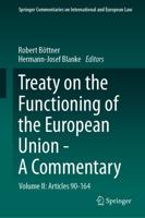 Treaty on the Functioning of the European Union Volume II Articles 90-164