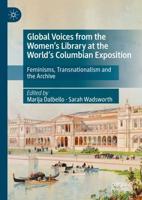 Global Voices from the Women's Library at the World's Columbian Exposition