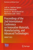 Proceedings of the 2nd International Conference on Innovative Materials, Manufacturing, and Advanced Technologies