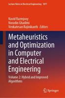 Metaheuristics and Optimization in Computer and Electrical Engineering. Volume 2 Hybrid and Improved Algorithms