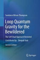 Loop Quantum Gravity for the Bewildered