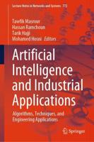 Artificial Intelligence and Industrial Applications. Algorithms, Techniques, and Engineering Applications
