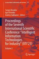 Proceedings of the Seventh International Scientific Conference "Intelligent Information Technologies for Industry" (IITI'23). Volume 2