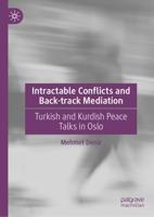 Intractable Conflicts and Back-Track Mediation