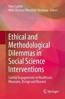Ethical and Methodological Dilemmas in Social Science Interventions
