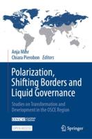 Polarization, Shifting Borders and Liquid Governance