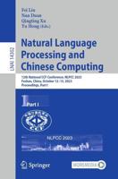 Natural Language Processing and Chinese Computing Part I