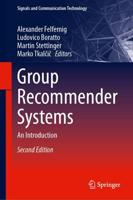 Group Recommender Systems