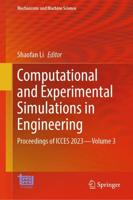 Computational and Experimental Simulations in Engineering Volume 3