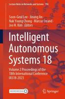 Intelligent Autonomous Systems 18 Volume 2