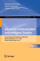 Advanced Communication and Intelligent Systems Part II