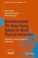 Omnidirectional Tilt-Rotor Flying Robots for Aerial Physical Interaction