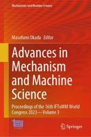 Advances in Mechanism and Machine Science Volume 3