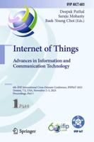 Internet of Things, Advances in Information and Communication Technology Part I