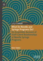 Drug Policy, Stigma and Needle Syringe Programs