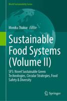Sustainable Food Systems (Volume II)