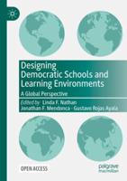 Designing Democratic Schools and Learning Environments