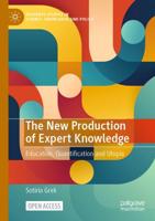 The New Production of Expert Knowledge