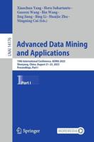 Advanced Data Mining and Applications Part I