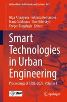 Smart Technologies in Urban Engineering Volume 1