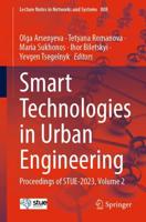 Smart Technologies in Urban Engineering Volume 2