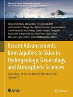 Recent Advancements from Aquifers to Skies in Hydrogeology, Geoecology, and Atmospheric Sciences Volume 1