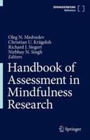 Handbook of Assessment in Mindfulness Research