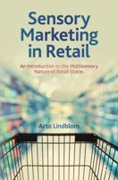 Sensory Marketing in Retail