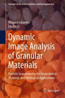 Dynamic Image Analysis of Granular Materials