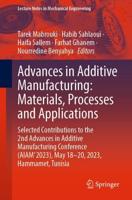 Advances in Additive Manufacturing
