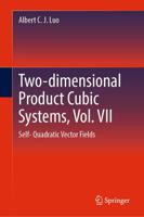 Two-Dimensional Product Cubic Systems. Vol. VII Self-Quadratic Vector Fields