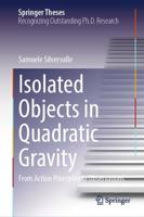 Isolated Objects in Quadratic Gravity