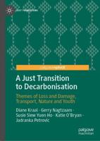 A Just Transition to Decarbonisation