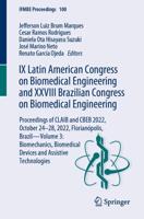 IX Latin American Congress on Biomedical Engineering and XXVIII Brazilian Congress on Biomedical Engineering Volume 3 Biomechanics, Biomedical Devices and Assistive Technologies