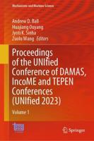 Proceedings of the UNIfied Conference of DAMAS, IncoME and TEPEN Conferences (UNIfied 2023). Volume 1