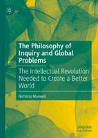 The Philosophy of Inquiry and Global Problems
