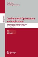 Combinatorial Optimization and Applications Part I