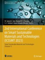 2nd International Conference on Smart Sustainable Materials and Technologies (ICSSMT 2023). Volume 1 Smart Sustainable Materials and Technologies