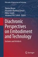 Diachronic Perspectives on Embodiment and Technology