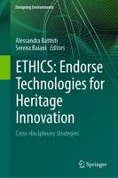 ETHICS - Endorse Technologies for Heritage Innovation