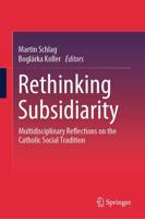 Rethinking Subsidiarity