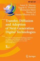 Transfer, Diffusion and Adoption of Next-Generation Digital Technologies Part I