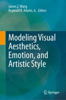 Modeling Visual Aesthetics, Emotion, and Artistic Style