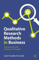 Qualitative Research Methods in Business