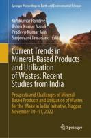 Current Trends in Mineral-Based Products and Utilization of Wastes
