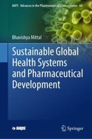 Sustainable Global Health Systems and Pharmaceutical Development