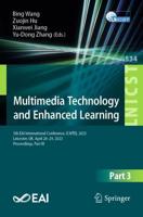 Multimedia Technology and Enhanced Learning Part III