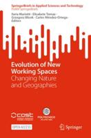 Evolution of New Working Spaces PoliMI SpringerBriefs