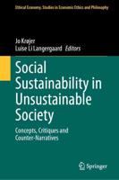 Social Sustainability in Unsustainable Society