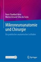 Mikroneuroanatomie Und Chirurgie